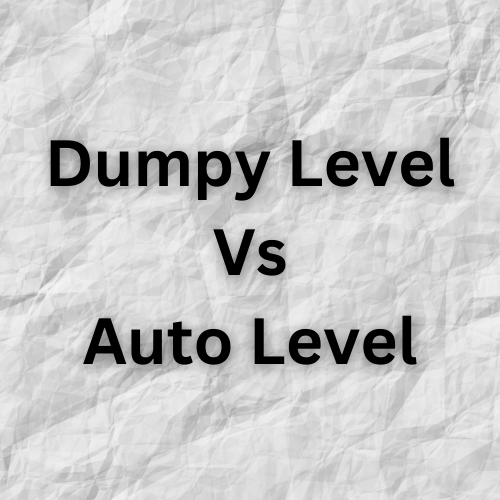 Difference Between Dumpy Level and Auto Level